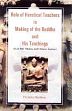 Role of Heretical Teachers in Making of the Buddha and His Teachings: As in Pali Nikayas and Chinese Agamas /  Shekhar, Parmita 