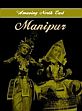 Amazing North East: Manipur /  Devi, Aribam Indubala (Ed.)