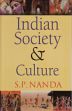 Indian Society and Culture (3rd Revised Edition) /  Nanda, S.P. 