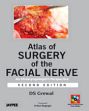 Atlas of Surgery of the Facial Nerve: An Otolaryngologist's Perspective (with 2 Interactive DVD-ROMs) /  Grewal, D.S. 