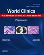 World Clinics-Pulmonary and Critical Care Medicine: Pneumonias /  Jindal, Surinder K. 