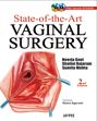 State-of-the-Art Vaginal Surgery (2nd Edition) /  Goel, Neerja; Rajaram, Shalini & Mehta, Sumita 