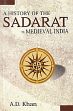 A History of the Sadarat in Medieval India; 2 Volumes /  Khan, A.D. 