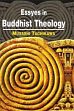 Essays in Buddhist Theology /  Tachikawa, Musashi 