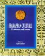 Harappan Culture: Problems and Issues /  Kumar, Ajit (Ed.)