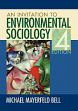 An Invitation to Environmental Sociology, 4th Edition /  Bell, Michael Mayerfeld 