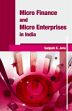 Micro Finance and Micro Enterprises in India /  Jena, Sanjeeb K. 