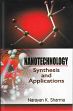 Nanotechnology: Synthesis and Applications /  Sharma, Narayan K. 
