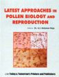 Latest Approaches in Pollen Biology and Reproduction /  Raju, A.J. Solomon (Ed.)