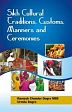 Sikh Cultural Traditions, Customs, Manners and Ceremonies /  Dogra, Ramesh Chander & Dogra, Urmila 