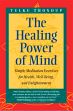 The Healing Power of Mind: Simple Meditation Exercises for Health, Well-Being, and Enlightenment /  Thondup, Tulku 