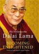 Becoming Enlightened /  Dalai Lama, H.H. the XIV 