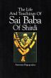 The Life and Teachings of Sai Baba of Shirdi /  Rigopoulos, Antonio 
