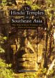 The Hindu Temples in Southeast Asia: Their Role in Social, Economic and Political Formations /  Sahai, Sachchidanand 