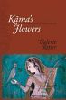 Kama's Flowers: Nature in Hindi Poetry and Criticism, 1885-1925 /  Ritter, Valerie 