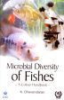 Microbial Diversity of Fishes: A Colour Handbook /  Dhevendaram, K. (Prof.)