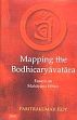 Mapping the Bodhicaryavatara: Essays on Mahayana Ethics /  Roy, Pabitrakumar 