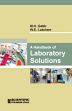 A Handbook of Laboratory Solutions /  Gabb, M.H. & Latchem, W.E. 