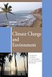 Climate Change and Environment /  Sundaresan, J.; Sreekesh, S.; Ramanathan, A.L.; Sonnenschen, Lenand; Boojh, Ram 