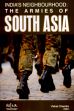 India's Neighbourhood: The Armies of South Asia /  Chandra, Vishal (Ed.)