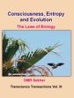 Consciousness, Entropy and Evolution: The Laws of Biology /  Sekar, D.M.R. 