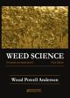 Weed Science: Principles and Applications (3rd Edition) /  Anderson, Wood Powell 