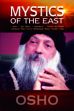 Mystics of the East /  Osho 