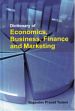 Dictionary of Economics, Business, Finance and Marketing; 3 Volumes /  Yadava, Gangandeo Prasad 