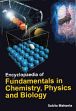 Encyclopaedia of Fundamentals in Chemistry, Physics and Biology; 3 Volumes /  Mahanta, Sabita 