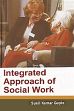 Integrated Approach for Social Work /  Gupta, Sunil Kumar 
