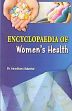 Encyclopaedia of Women's Health; 2 Volumes /  Salpekar, Aaradhana (Dr.)