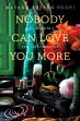 Nobody Can Love You More: Life In Delhi's Red Light District /  Soofi, Mayank Austen 