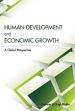 Human Development and Economic Growth: A Global Perspective /  Bhullar, Gurinder Jit Singh 