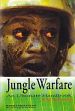 Jungle Warfare: An Ultimate Handbook /  Asthana, N.C. (Dr.)
