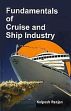 Fundamentals of Cruise and Ship Industry /  Ranjan, Kalpesh 