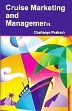 Cruise Marketing and Management /  Prakash, Chaitanya 