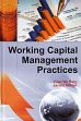 Working Capital Management Practices /  Baig, Viqar Ali & Akhter Javaid 