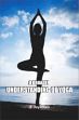 A Broader Understanding of Yoga /  Jayantam, S. 