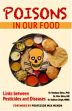 Poisons in Our Food: Links Between Pesticides and Diseases /  Shiva, Vandana; Shiva, Mira & Singh, Vaibhav (Drs.)