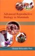 Advanced Reproductive Biology in Mammals /  Wani, Ghulam Mohyuddin 