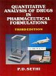 Quantitative Analysis of Drugs in Pharmaceutical Formulations, 3rd Edition /  Sethi, P.D. (Dr.)
