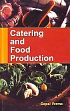 Catering and Food Production /  Verma, Gopal 