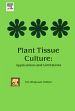 Plant Tissue Culture: Applications and Limitations /  Bhojwani, S.S. (Ed.)
