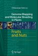 Fruits and Nuts: Genome Mapping and Molecular Breeding in Plants /  Kole, Chittaranjan 