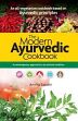 The Modern Ayurvedic Cookbook: A Contemporary Approach to An Ancient Tradition (An all-vegetarian cookbook based on Ayurvedic principles) /  Sondhi, Amrita 