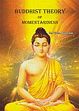 Buddhist Theory of Momentariness /  Aggarwal, Vibha 