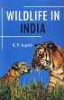 Wildlife in India /  Jugale, K.P. 
