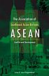 The Association of Southeast Asian Nations ASEAN: Conflict and Development /  Feigenblatt, Otto F. Von 