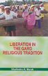 Liberation in the Garo Religious Tradition /  Marak, Shallindro R. 