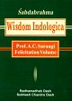 Sabdabrahma Wisdom Indologica: Prof. A.C. Sarangi Felicitation Volume /  Dash, Radhamadhab & Chandra, Subhash 